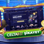 Celtabet Şikayet